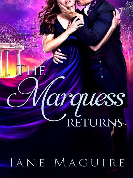 Title details for The Marquess Returns by Jane Maguire - Wait list